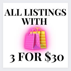 🛍3 for $30🛍